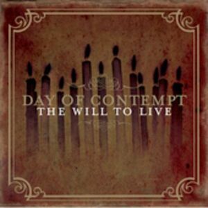 Day of Contempt - The Will To Live  CD